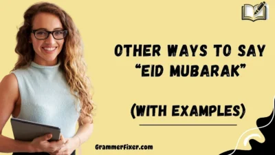 Other Ways to Say “Eid Mubarak”