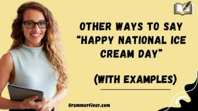Other Ways to Say “Happy National Ice Cream Day”