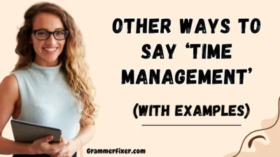 Other Ways to Say ‘Time Management’
