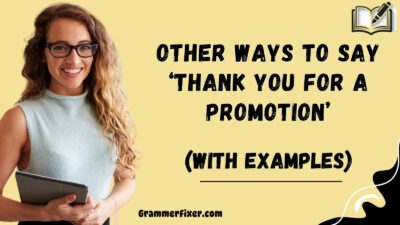 Other Ways to Say ‘Thank You for a Promotion’