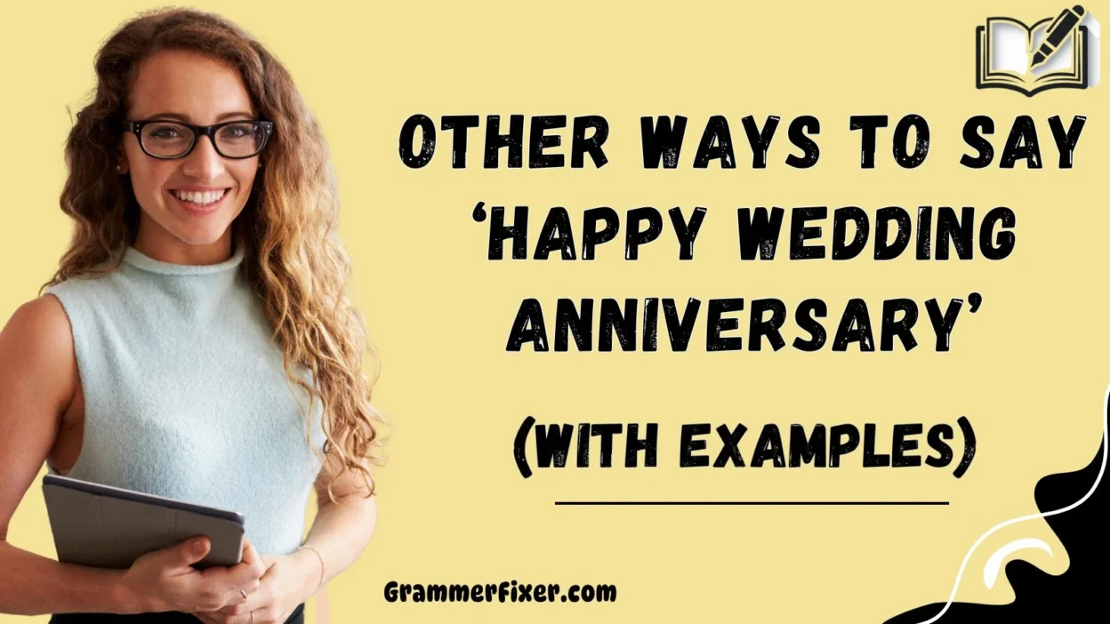 Other Ways to Say ‘Happy Wedding Anniversary’