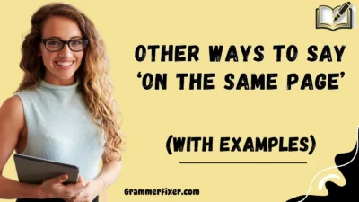 Other Ways to Say ‘On the Same Page’