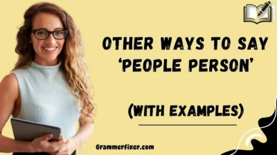 Other Ways to Say ‘People Person’